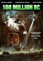 100 Million BC (2008) poster
