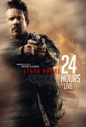 24 Hours to Live (2017) poster