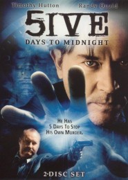 5ive Days to Midnight (2004) poster 2