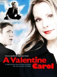 A Valentine Carol (2007) poster