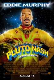 The Adventures of Pluto Nash (2002) poster