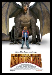 Adventures of a Teenage Dragonslayer (2010) poster