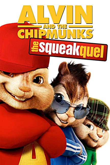 Alvin and the Chipmunks: The Squeakquel (2009) poster