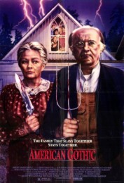 American Gothic (1987) poster