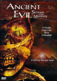 Ancient Evil Scream of the Mummy (1999) poster