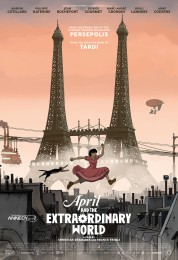 April and the Extraordinary World (2015) poster