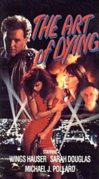 The Art of Dying (1991) poster