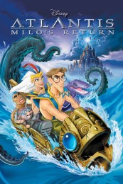 Atlantis: Milo's Return (2003) poster