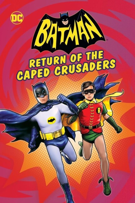 Batman Return of the Caped Crusaders (2016) poster