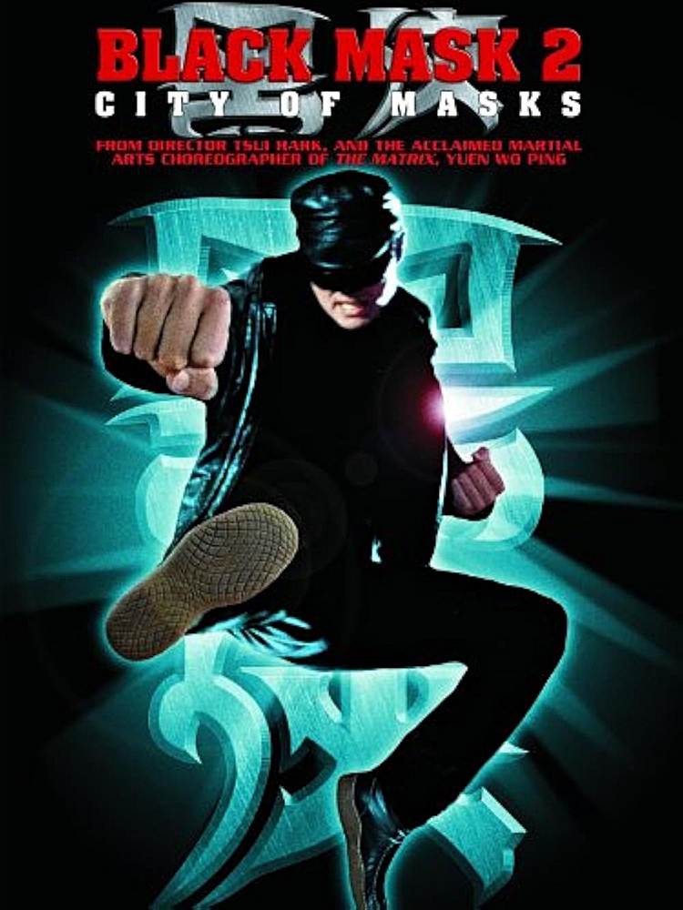 Black Mask 2: City of Masks (2002)