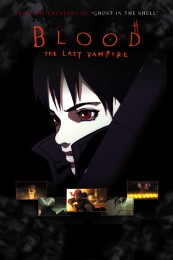 Blood: The Last Vampire (2000) poster