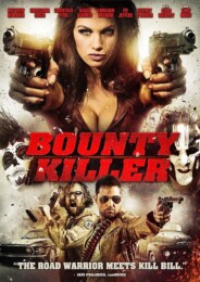 Bounty Killer (2013) poster