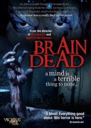 Brain Dead (2007) poster