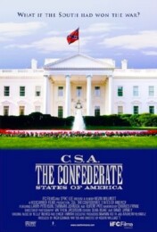 C.S.A.: The Confederate States of America (2004) poster