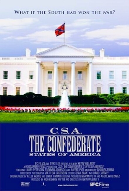 C.S.A.: The Confederate States of America (2004) poster