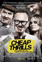 Cheap Thrills (2013) poster
