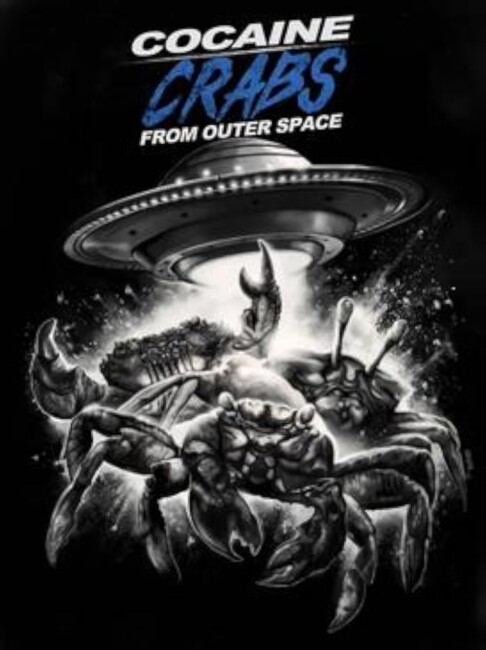 Cocaine Crabs from Outer Space (2022) poster
