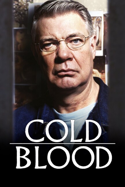 Cold Blood (2005-6) poster
