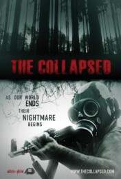The Collapsed (2011) poster