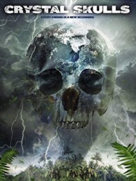 Crystal Skulls (2014) poster