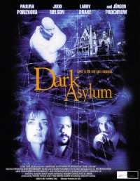 Dark Asylum (2001) poster
