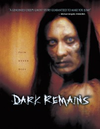 Dark Remains (2005) poster