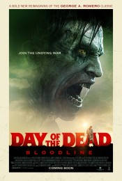 Day of the Dead Bloodline (2018) poster