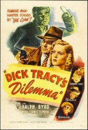 Dick Tracy's Dilemma (1947) poster