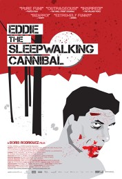 Eddie the Sleepwalking Cannibal (2012) poster