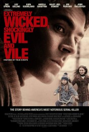 Extremely Wicked, Shockingly Evil and Vile (2019) poster