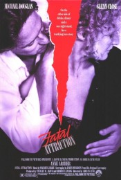 Fatal Attraction (1987) poster