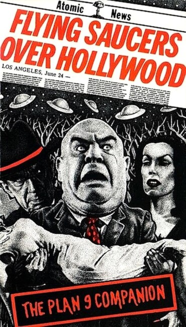 Flying Saucers Over Hollywood: The Plan 9 Companion (1992) poster