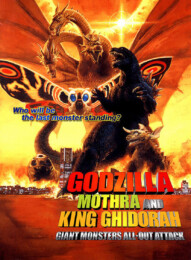 Godzilla Mothra and King Ghidorah: Giant Monsters All-Out Attack (2001) poster