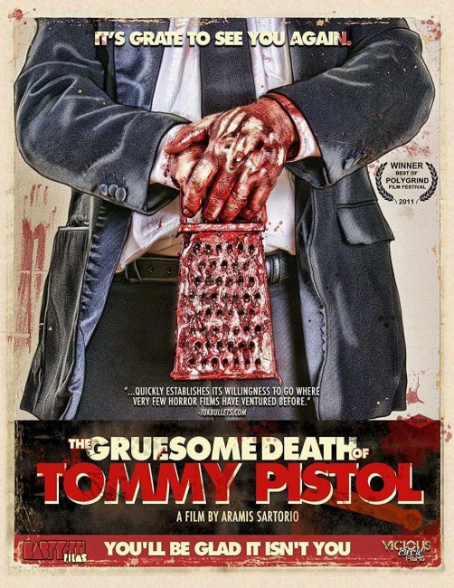 The Gruesome Death of Tommy Pistol (2011) poster