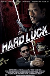 Hard Luck (2006) poster
