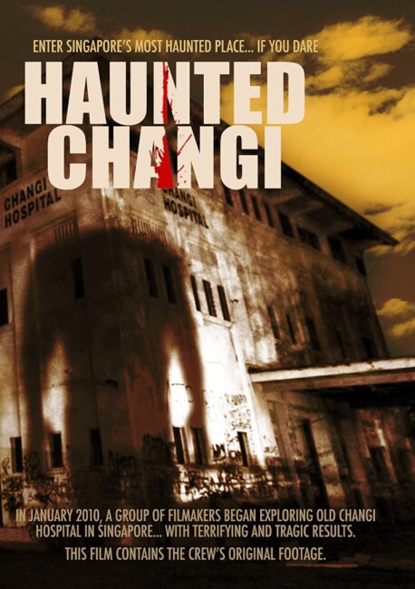 Haunted Changi (2010) poster