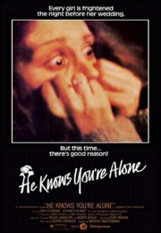 He Knows You're Alone (1980) poster