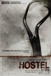 Hostel (2005) theatrical poster