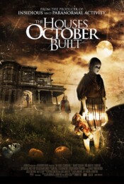 The Houses October Built (2014) poster