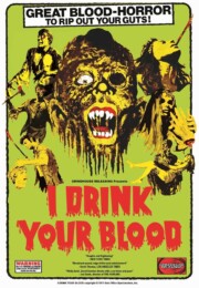 I Drink Your Blood (1970) poster