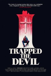 I Trapped the Devil (2019) poster