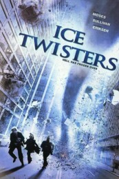 Ice Twisters (2009) poster