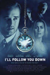 I'll Follow You Down (2013) poster
