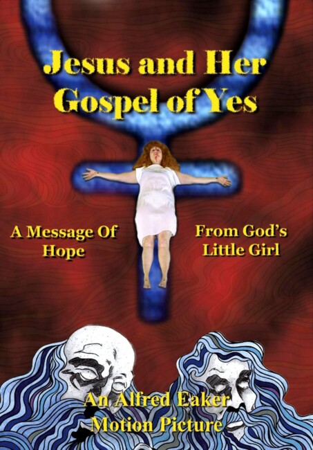 Jesus and Her Gospel of Yes (2004) poster