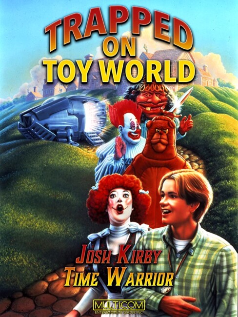 Josh Kirby … Time Warrior! Trapped on Toyworld (1996) poster