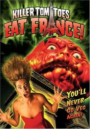 Killer Tomatoes Eat France (1992) poster