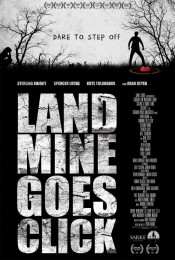Landmine Goes Click (2015) poster