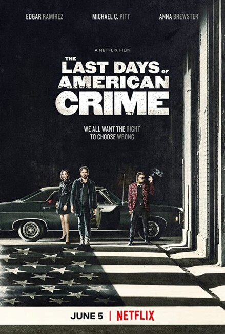 The Last Days of American Crime (2020) poster