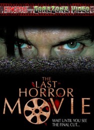 The Last Horror Movie (2003) poster