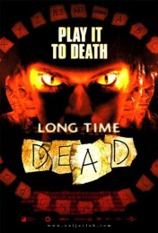 Long Time Dead (2002) poster